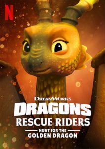 Dragons Rescue Riders Hunt for the Golden Dragon