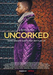 Uncorked (2020) บ่มรักสู่ฝัน