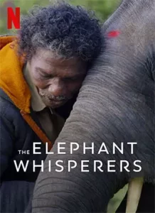 The Elephant Whisperers (2022)