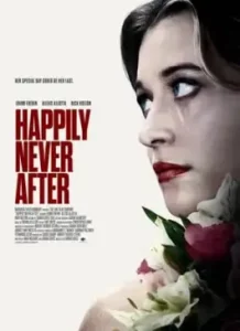 Happily Never After (2022)