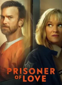 Prisoner of Love (2022)