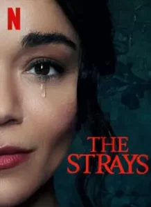 The Strays (2023)