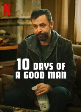 10 Days of a Good Man (2023)