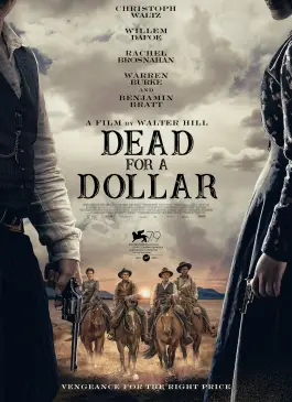 Dead for a Dollar (2022)