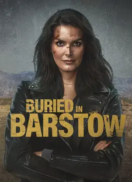 Buried in Barstow (2022)