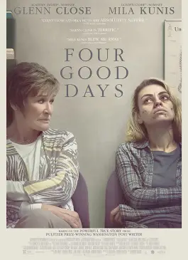 Four Good Days (2020)