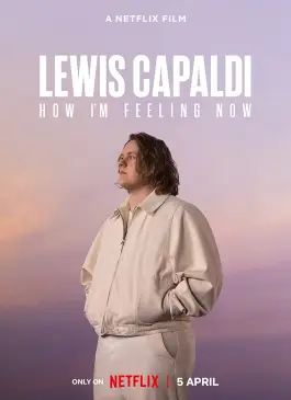 Lewis Capaldi How I’m Feeling Now (2023)