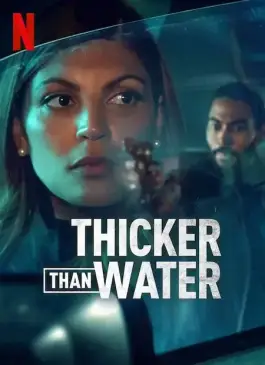 Thicker Than Water (2023)