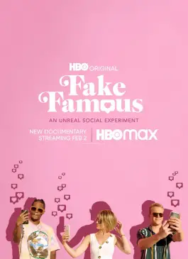 Fake Famous (2021)