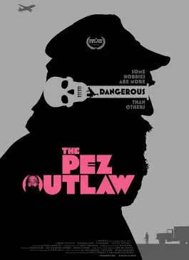 The Pez Outlaw (2022)