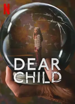 Dear Child (2023) ลูกรัก