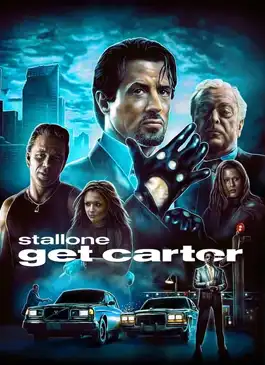 Get Carter (2000) คาร์เตอร์ เดือดมหาประลัย