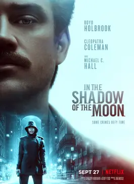 In the Shadow of the Moon (2019)