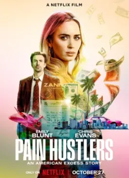 Pain Hustlers (2023)