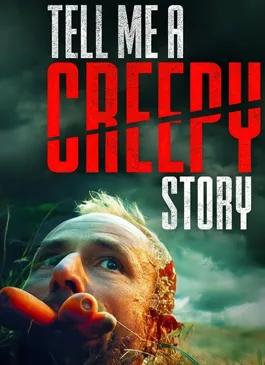 Tell Me a Creepy Story (2023)