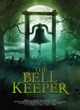 The Bell Keeper (2023)