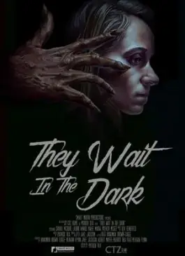 They Wait in the Dark (2022)