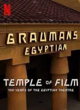 Temple of Film 100 Years of the Egyptian Theatre (2023)