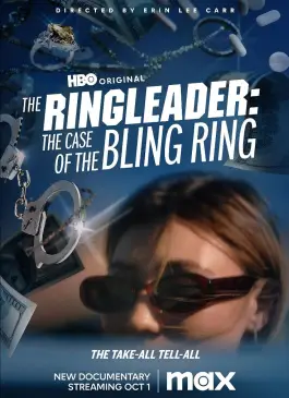 The Ringleader The Case of the Bling Ring (2023)