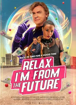 Relax I’m From The Future (2023)