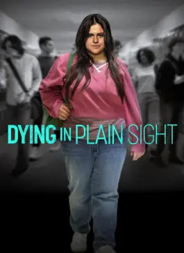 Dying in Plain Sight (2024)