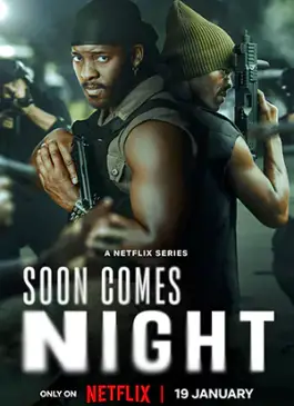 Soon Comes Night (2024)