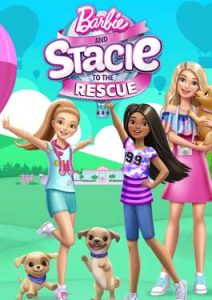 Barbie and Stacie to the Rescue (2024)