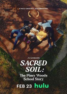 Sacred Soil: The Piney Woods School Story (2024)