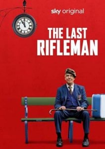 The Last Rifleman (2023) พลปืนคนสุดท้าย