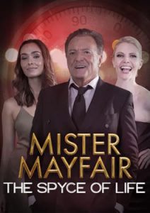 Mister Mayfair The Spyce of Life (2021)