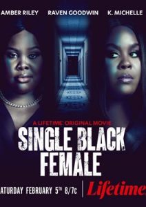 Single Black Female (2022)