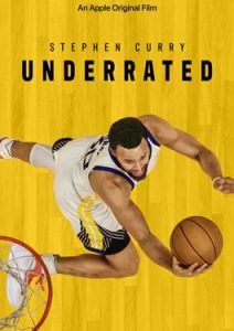 Stephen Curry Underrated (2023) ชีวิตของสเตฟเฟน เคอร์รี