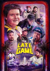 The Late Game (2024)