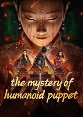 The Mystery of Humanoid Puppet (2024) ตี๋เหรินเจี๋ยกับตุ๊กตาหุ่นเชิด