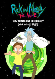 Rick and Morty: The Anime (2024) ริค แอนด์ มอร์ตี้ ดิ อนิเมะ