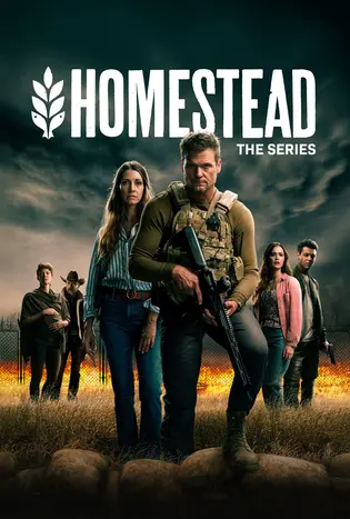 Homestead: The Series (2024)